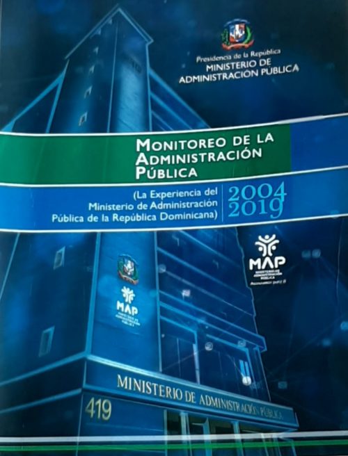 MONITOREO DE LA ADMINISTRACIÓN PÚBLICA 2004-2019